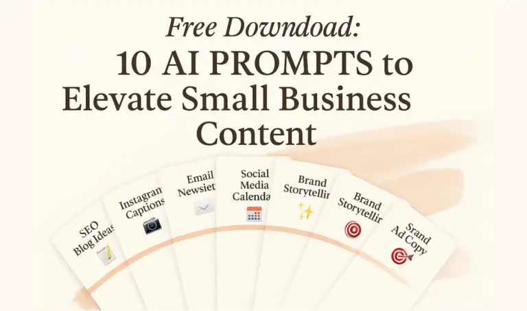 Fan-shaped graphic of 10 cards titled ‘Free Download: 10 AI Prompts to Elevate Small Business Content,’ showing prompts like SEO Blog Ideas, Instagram Captions, Email Newsletter, Social Media Calendar, Brand Storytelling, and Ad Copy