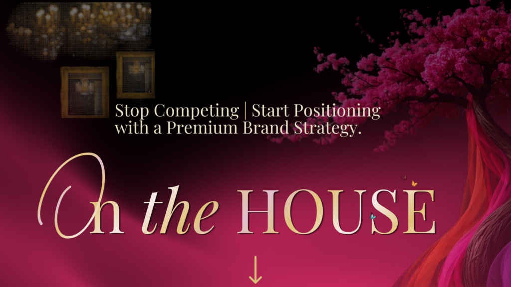 High-contrast editorial slide for Suzanne Dufault Brand Strategy titled 'On the House,' featuring a sophisticated woman in a crimson suit, representing the shift from a generic service business to a premium brand position.