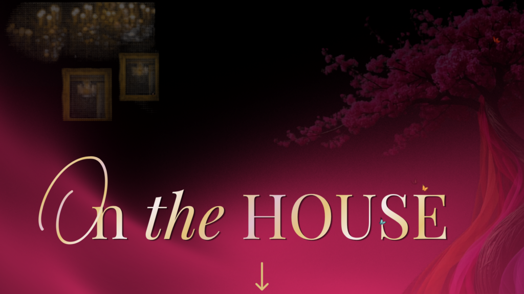 Premium Brand Strategy, Service Business Gold script 'On the House' title on a luxury black damask background with pink cherry blossoms, signaling the start of Suzanne Dufault’s premium brand strategy assessment.